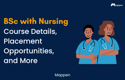 BSc with Nursing: Course Details, Placement Opportunities, and More